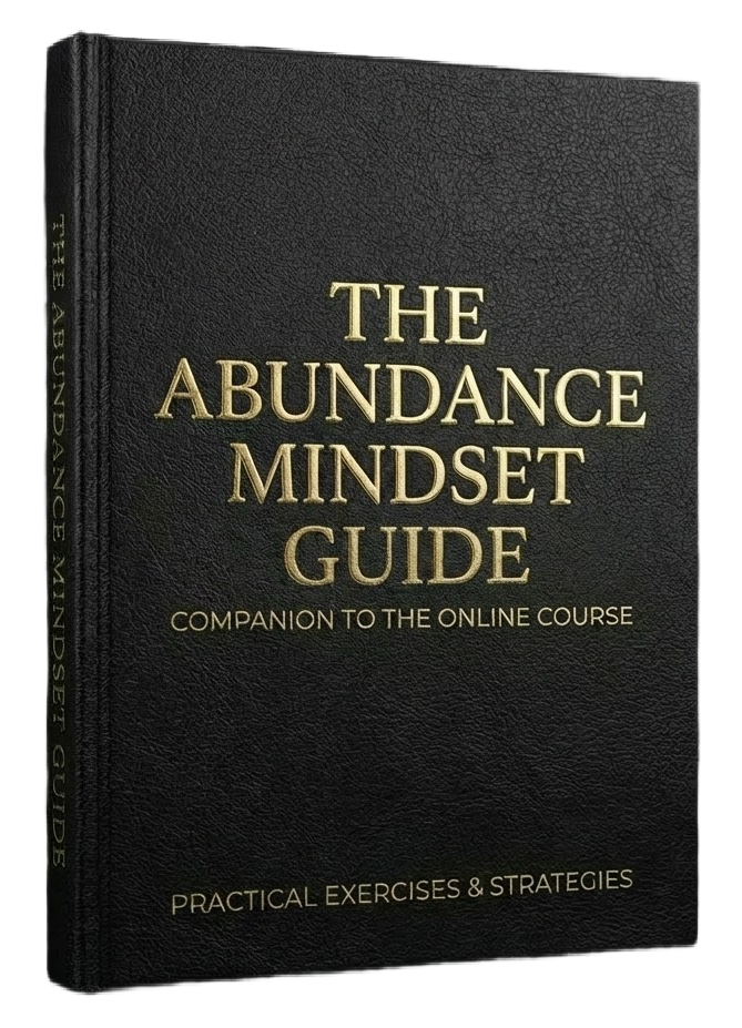 The Abundance Mindset Guide